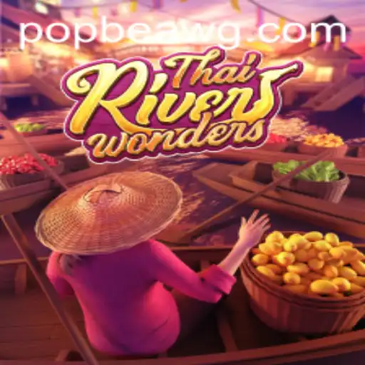 A Maravilhosa Jornada de ThaiRiverWonders: Explorando o Universo do Jogo com Popbea